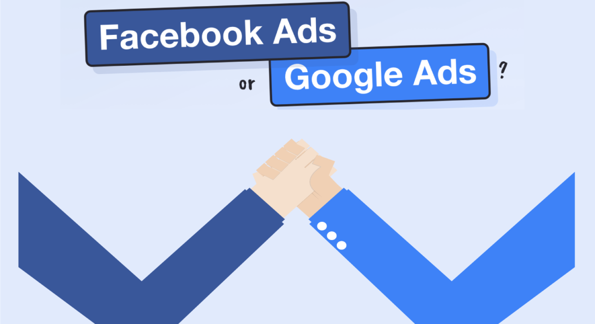 Which is better Facebook Ads or Google Ads